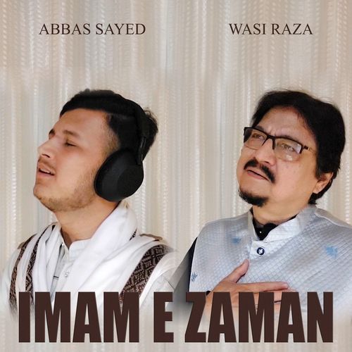 Imam E Zaman Abbas Sayed MP3 Download